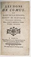 COOKERY. Marin, François. Les Dons de Comus, ou L''Art de la Cuisine, reduit en Pratique, Nouvelle Edition. Vols. 2 and 3 (of 3). 175